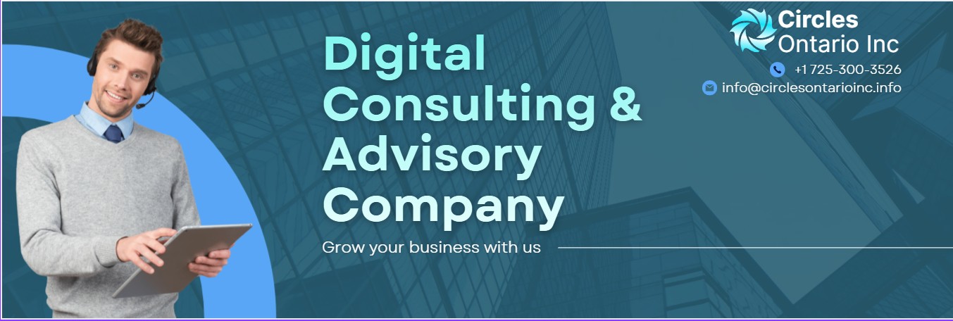 Circles Ontario Inc. — Digital Consulting & Advisory Company